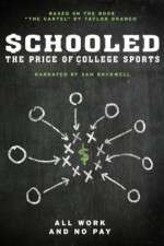 Watch Schooled: The Price of College Sports Movie25