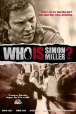 Watch Who Is Simon Miller? Movie25