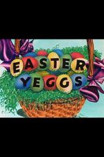 Watch Easter Yeggs (Short 1947) Movie25