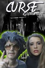 Watch The Curse of Denton Rose Movie25