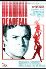Watch Deadfall Movie25