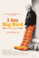 Watch I Am Big Bird: The Caroll Spinney Story Movie25