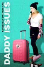 Watch Daddy Issues Movie25