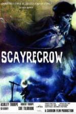 Watch Scayrecrow Movie25