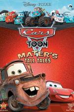 Watch Cars Toon Maters Tall Tales Movie25