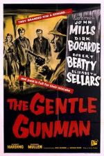 Watch The Gentle Gunman Movie25