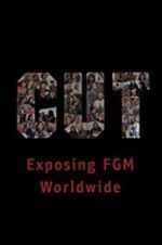 Watch Cut: Exposing FGM Worldwide Movie25