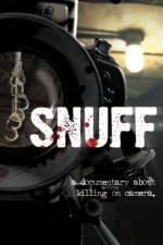 Watch Snuff: A Documentary About Killing on Camera Movie25