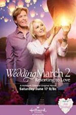 Watch Wedding March 2: Resorting to Love Movie25