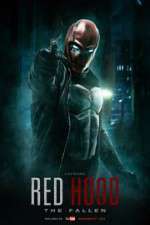 Watch Red Hood: The Fallen Movie25