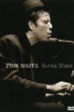Watch Tom Waits - Burma Shave Movie25