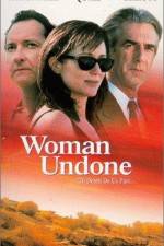 Watch Woman Undone Movie25