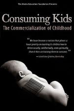 Watch Consuming Kids: The Commercialization of Childhood Movie25