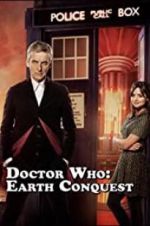Watch Doctor Who: Earth Conquest - The World Tour Movie25