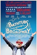 Watch Bathtubs Over Broadway Movie25
