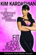 Watch Kim Kardashian: Fit In Your Jeans by Friday: Ultimate Butt Body Sculpt Movie25