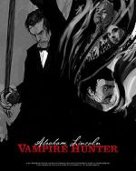 Watch Abraham Lincoln Vampire Hunter: The Great Calamity Movie25