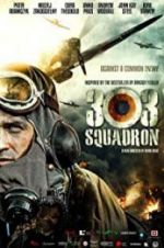 Watch Squadron 303 Movie25