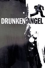 Watch Drunken Angel Movie25