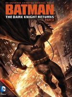 Watch Batman: The Dark Knight Returns, Part 2 Movie25