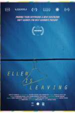 Watch Ellen Is Leaving Movie25