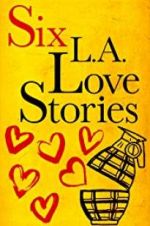 Watch Six LA Love Stories Movie25