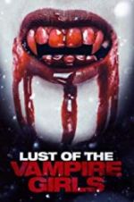 Watch Lust of the Vampire Girls Movie25