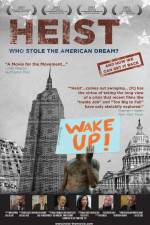 Watch Heist Who Stole the American Dream Movie25