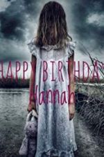 Watch Happy Birthday Hannah Movie25