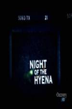 Watch Discovery Channel Night of the Hyena Movie25