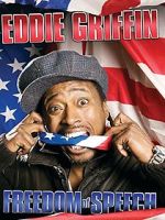 Watch Eddie Griffin: Freedom of Speech (TV Special 2008) Movie25