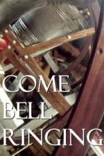 Watch Come Bell Ringing With Charles Hazlewood Movie25