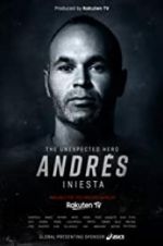 Watch Andrs Iniesta: The Unexpected Hero Movie25