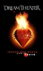 Watch Dream Theater: Images and Words - Live in Tokyo Movie25