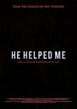 Watch He Helped Me: A Fan Film from the Book of Saw Movie25