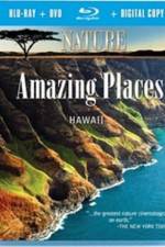 Watch Nature Amazing Places Hawaii Movie25