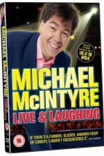 Watch Michael McIntyre Live & Laughing Movie25