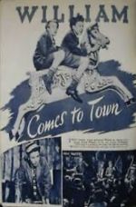 Watch William Comes to Town Movie25