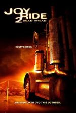 Watch Joy Ride 2: Dead Ahead Movie25