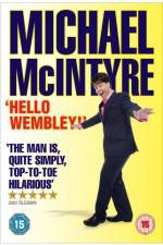 Watch Michael McIntyre Hello Wembley Movie25