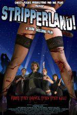 Watch Stripperland Movie25