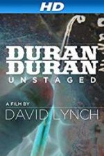 Watch Duran Duran: Unstaged Movie25
