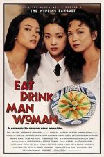 Watch Eat Drink Man Woman Movie25