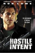 Watch Hostile Intent Movie25
