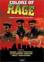Watch Colorz of Rage Movie25
