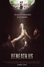 Watch Beneath Us Movie25