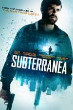Watch Subterranea Movie25