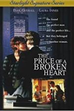 Watch The Price of a Broken Heart Movie25