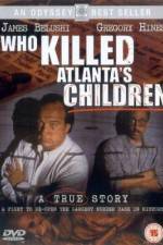 Watch Who Killed Atlanta's Children Movie25