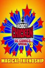 Watch Robot Chicken DC Comics Special III: Magical Friendship Movie25